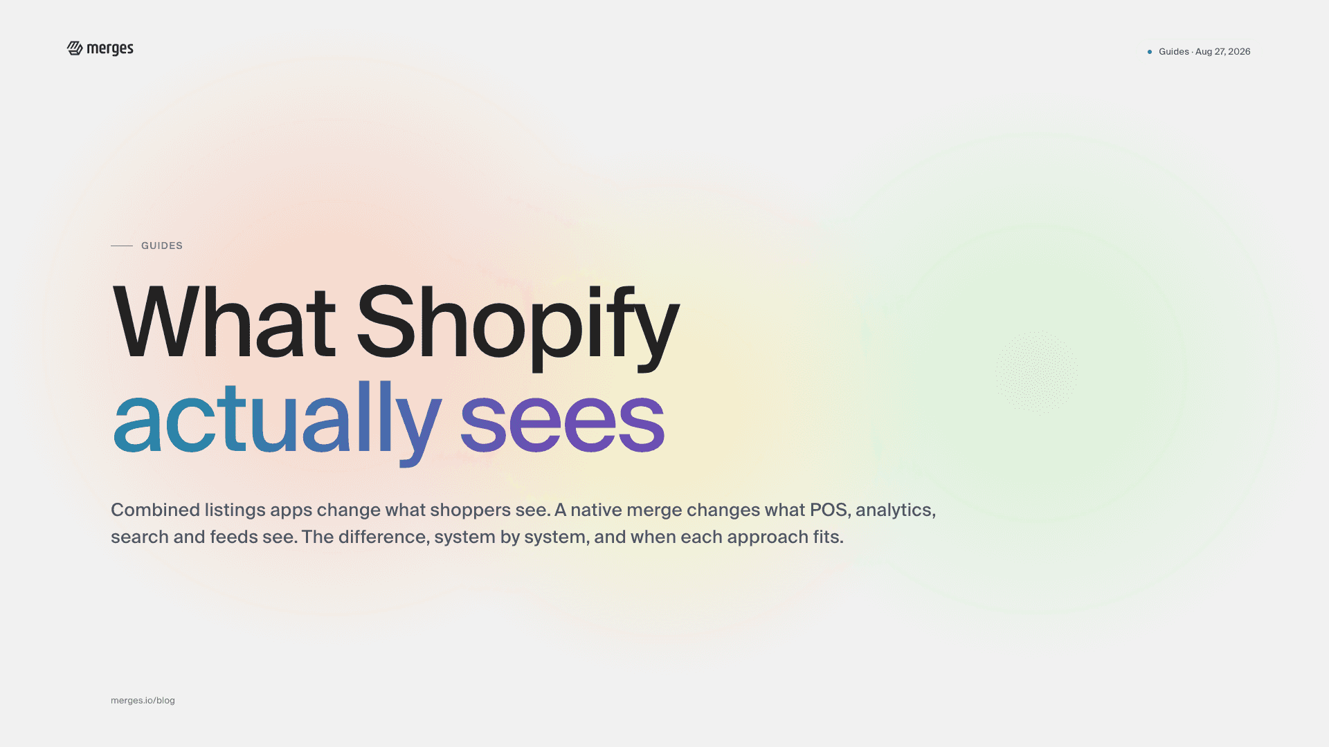 Native variants vs. combined listings: what Shopify actually sees