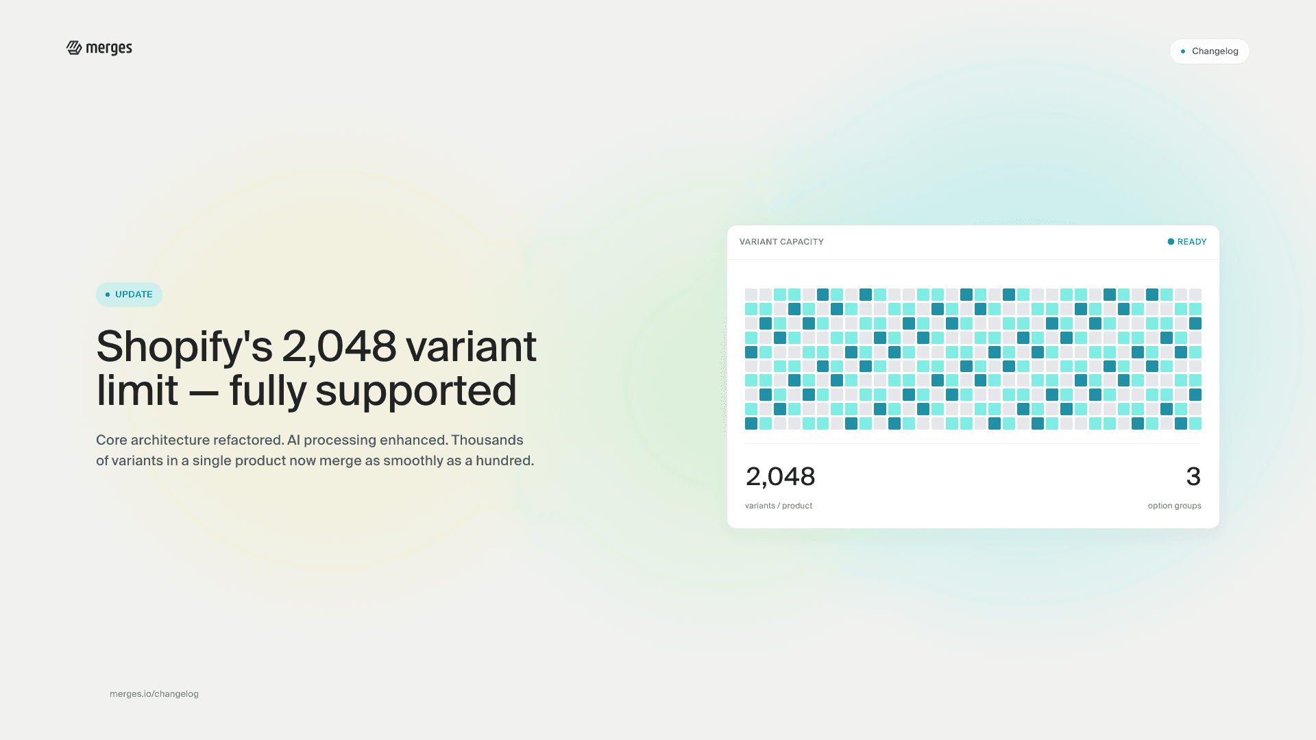 Merges now supports Shopify's 2048 variant limit