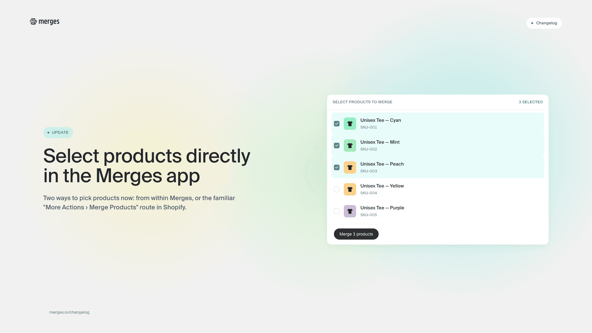 Select your products from within the merges app